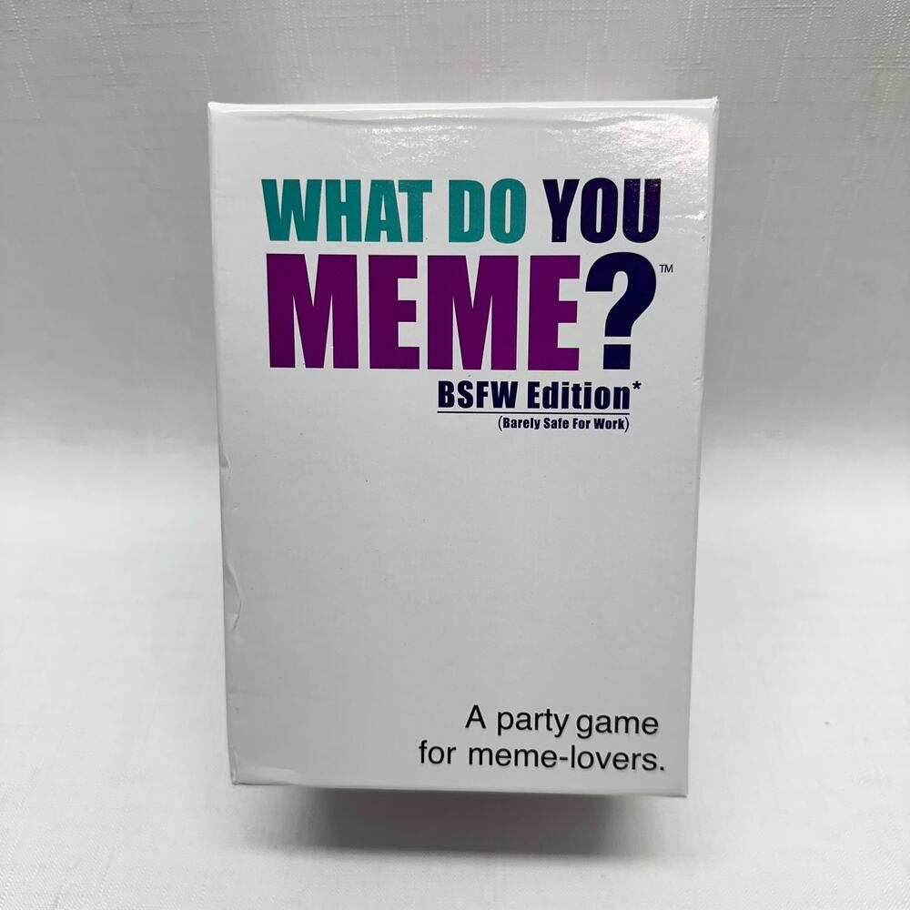 What Do You Meme? BSFW Edition